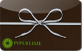 Piperlime
Gift&nbsp;Card&nbsp;Discount
